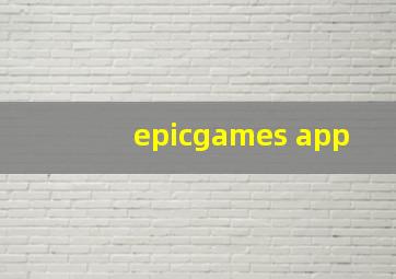 epicgames app